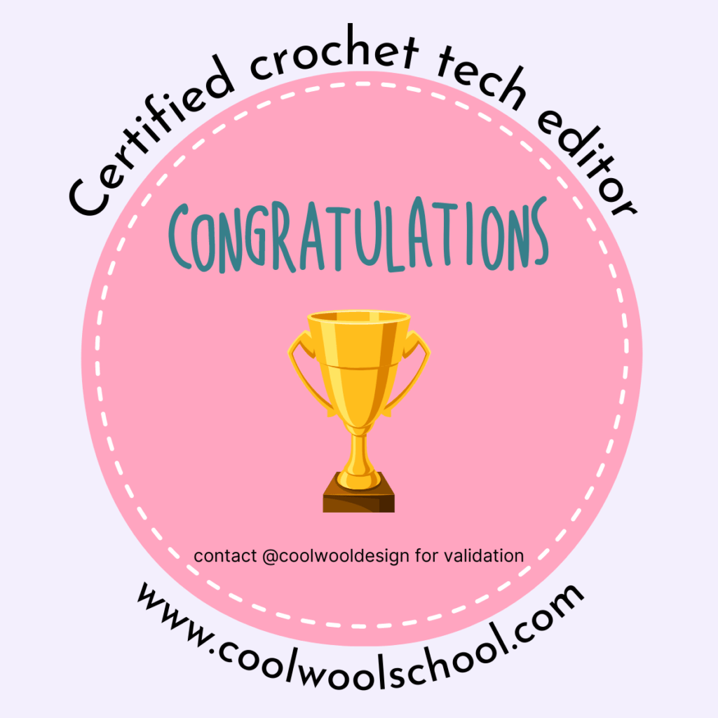 Badge saying congratulations on becoming a certified crochet tech editor