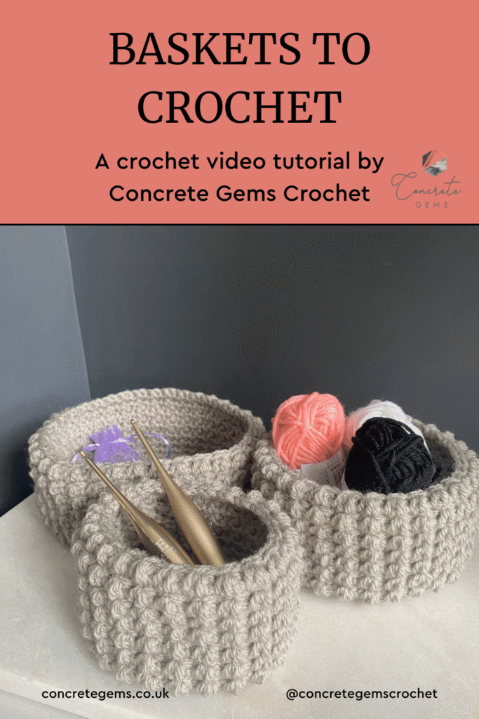 BASKETS TO CROCHET - a pin image showing 3 grey textured crochet baskets