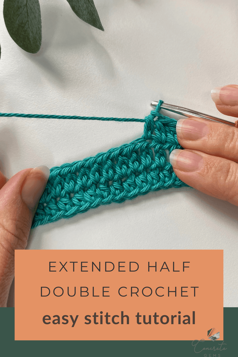 Extended Half Double Crochet - Concrete Gems