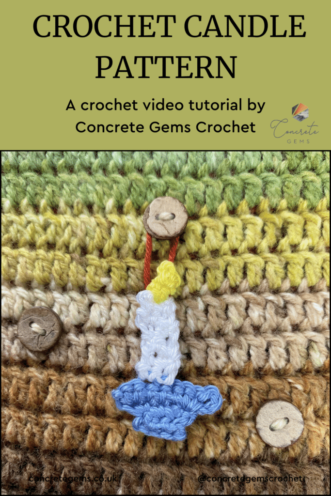 A tiny crochet candle stick hangs from a button on a brown and green crochet background and the words CROCHET CANDLE PATTERN above