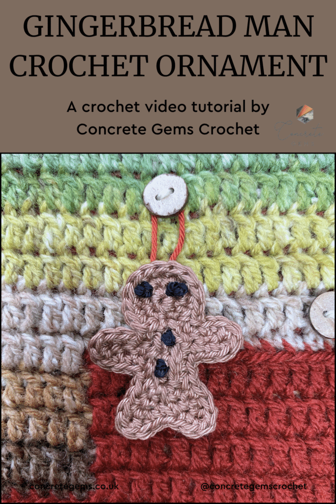 A tiny gingerbread man applique hangs on a button on a green and red crochet background and the words GINGERBREAD MAN CROCHET ORNAMENT above