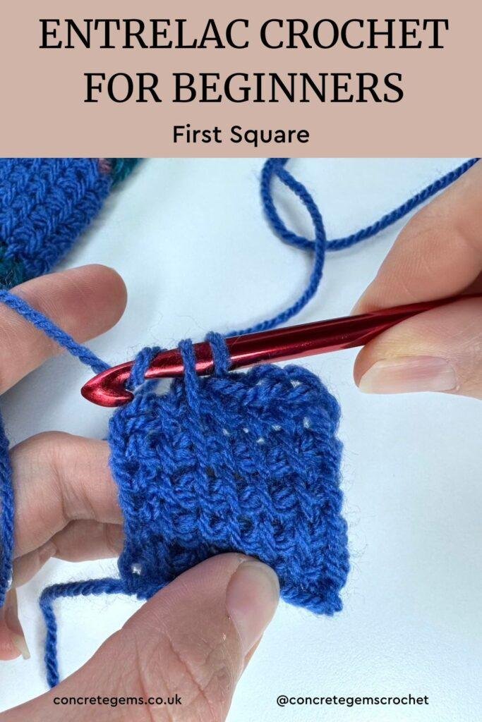 Words at the top say 'entrelac crochet for beginners first square' over a peach background. Underneath is an image of a crochet square in blue with a red crochet hook held in 2 hands