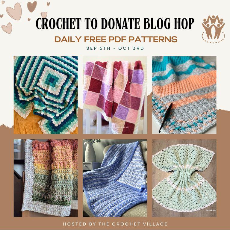 Graphic for the crochet to donate blog hop featuring 6 blanket patterns.