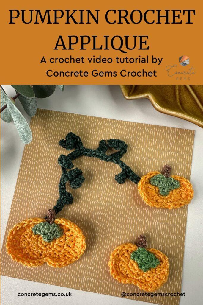 A pin of 3 crochet applique pumpkins and twisting vines